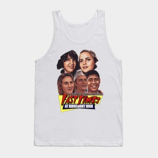 Fast Times at Ridgemont High Tank Top